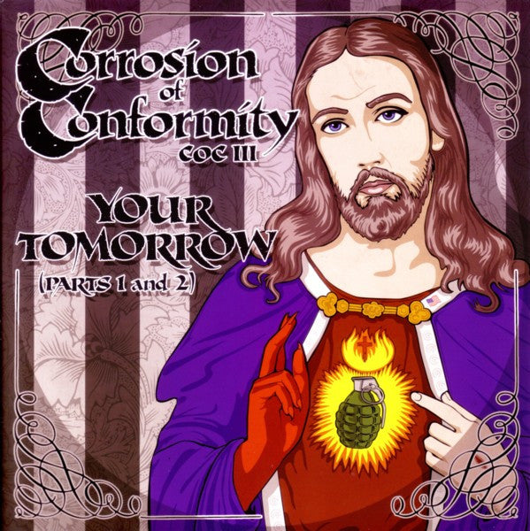 Corrosion Of Conformity : Your Tomorrow (Parts 1 & 2) (7", Single)