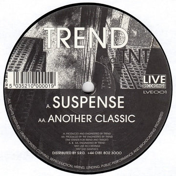 Trend Feat. TNT (2) : Suspense / Another Classic (12")