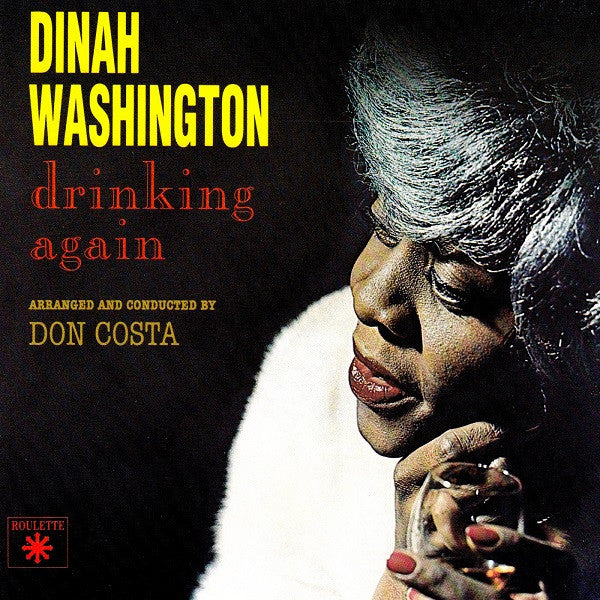 Dinah Washington : Drinking Again (CD, Album, RE)