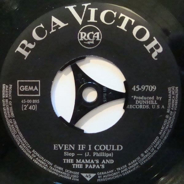 The Mamas & The Papas : I Saw Her Again / Even If I Could (7", Single)