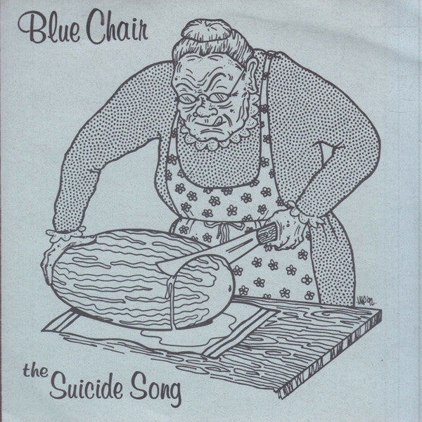 Blue Chair / Blue-Green Gods : The Suicide Song / Exoskeleton (7")