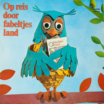 De Fabeltjeskrant : Op Reis Door Fabeltjesland (LP)