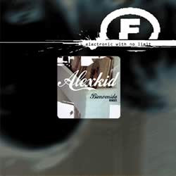 Alexkid : Bienvenida (Remixes) (12")