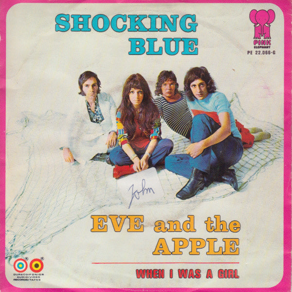 Shocking Blue : Eve And The Apple (7", Single)