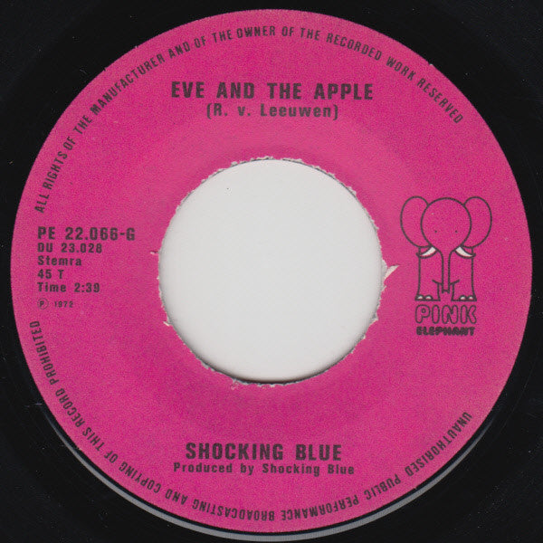 Shocking Blue : Eve And The Apple (7", Single)