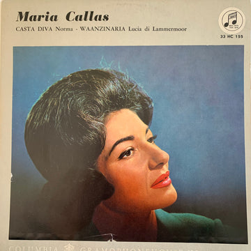 Maria Callas : Casta Diva Norma - Waanzinaria Lucia Di Lammermoor (10")