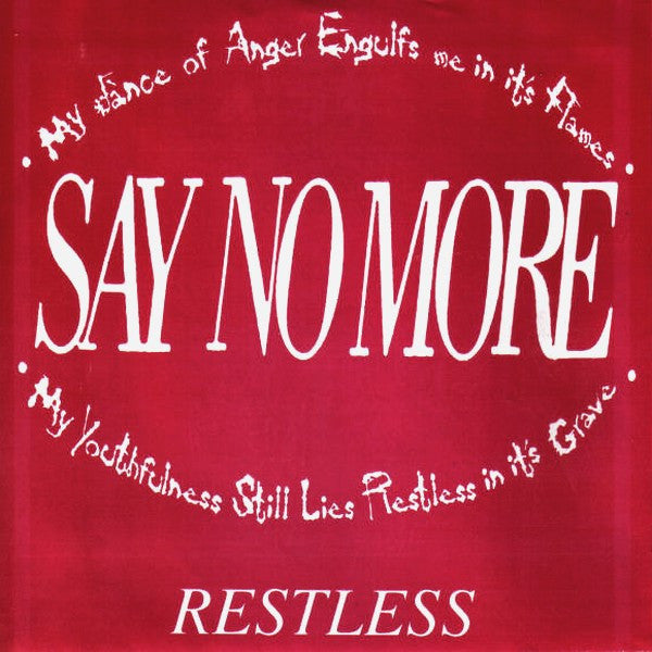 Say No More (3) : Restless (7", Red)