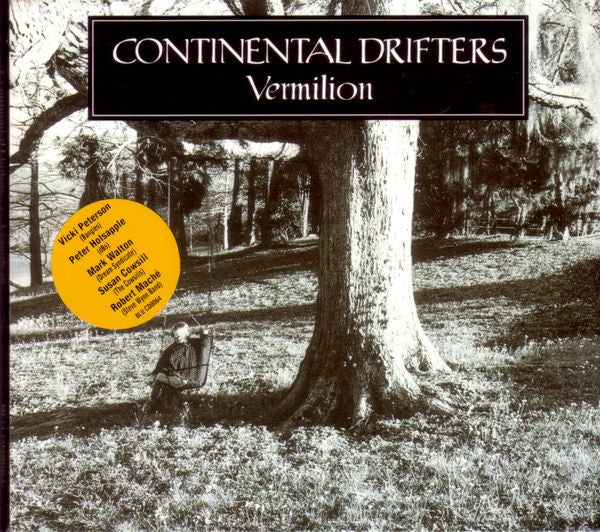Continental Drifters : Vermilion (CD, Album)