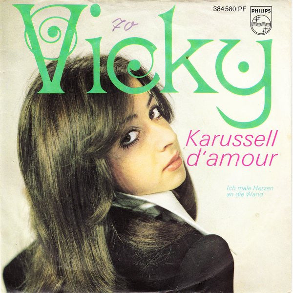 Vicky Leandros : Karussell D'Amour (7", Single, Mono)