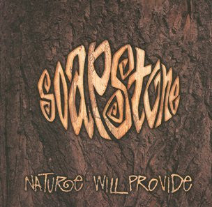 Soapstone : Nature Will Provide (CD, Album)