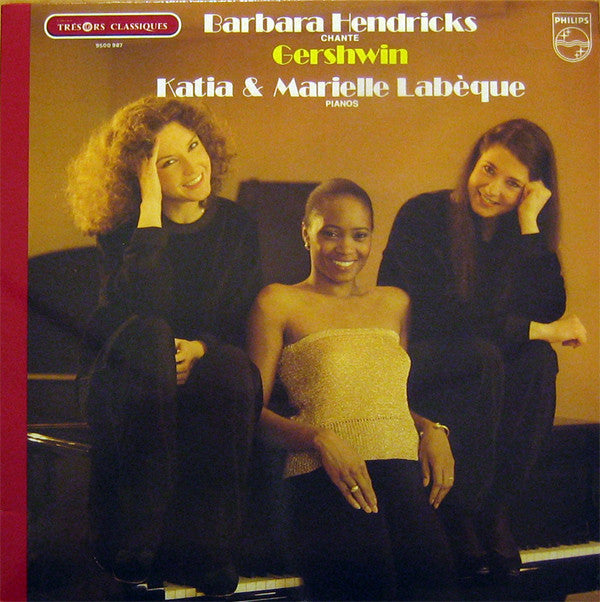 George Gershwin, Barbara Hendricks, Katia Et Marielle Labèque : Barbara Hendricks Chante Gershwin (LP, Album, Gat)