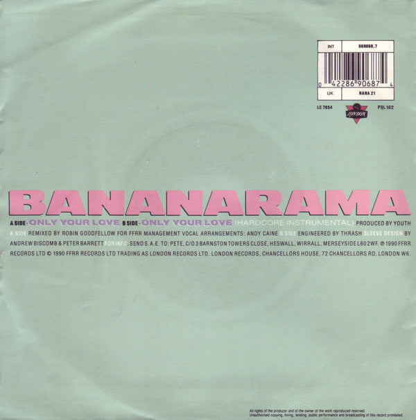 Bananarama : Only Your Love (7", Single)