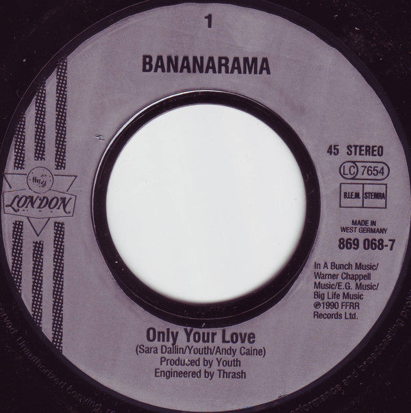 Bananarama : Only Your Love (7", Single)