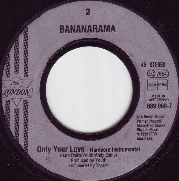Bananarama : Only Your Love (7", Single)