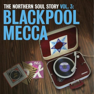 Various : The Northern Soul Story Vol. 3: Blackpool Mecca (2xLP, Comp, Ltd, Blu)