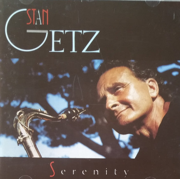 Stan Getz : Serenity (CD, Album, RE)