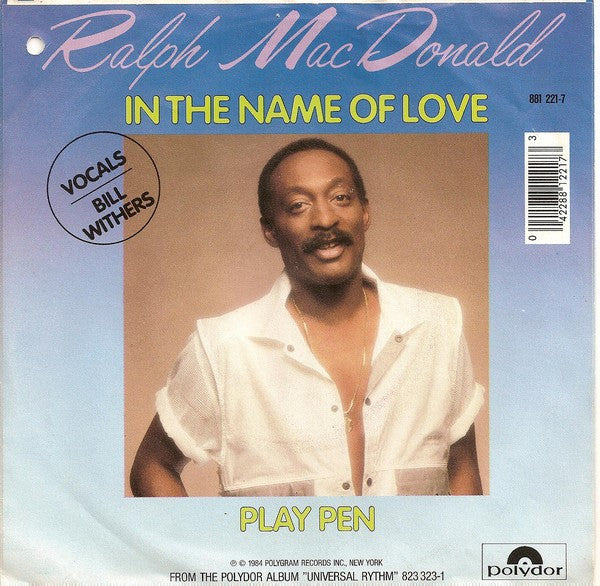 Ralph MacDonald : In The Name Of Love (7", Single)