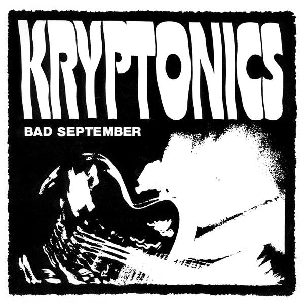 Kryptonics : Bad September (7", EP, Yel)