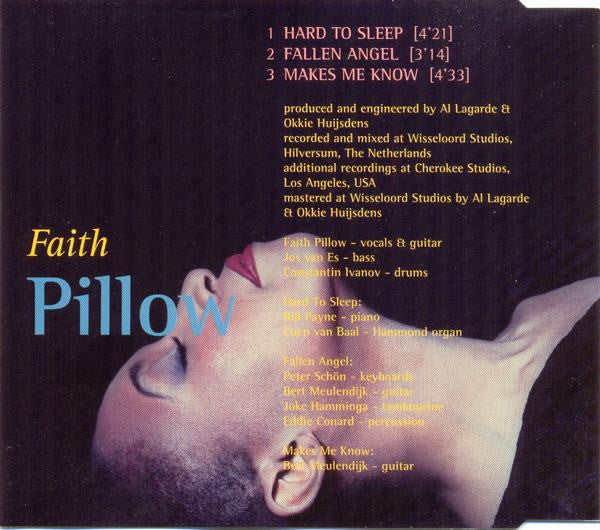 Faith Pillow : Hard To Sleep (CD, Single)