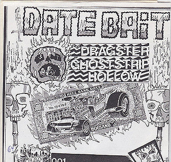 Date Bait : The Dragster Of Ghoststrip Hollow (7")