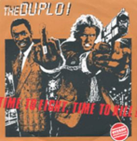 The Duplo! : Time To Fight, Time To Kill! (7", EP)