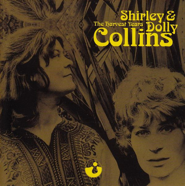 Shirley & Dolly Collins : The Harvest Years (2xCD, Album, Comp)