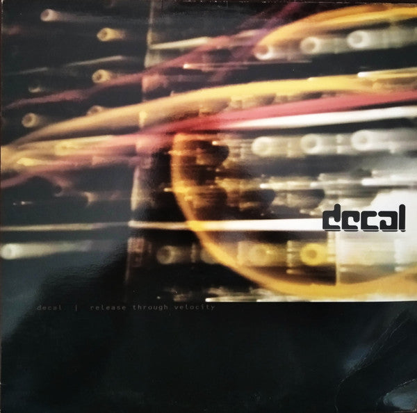 Decal : Release Through Velocity (2x12", Album)