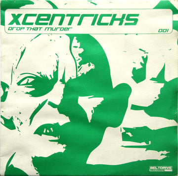 Xcentricks : Drop That Murder (12")