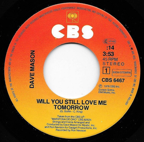 Dave Mason : Will You Still Love Me Tomorrow (7", Single)