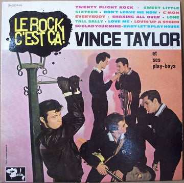 Vince Taylor And His Playboys : Le Rock C'est Ça ! (10", RE)