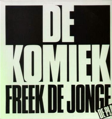 Freek de Jonge m.m.v. The Comedians : De Komiek (2xLP, Album)