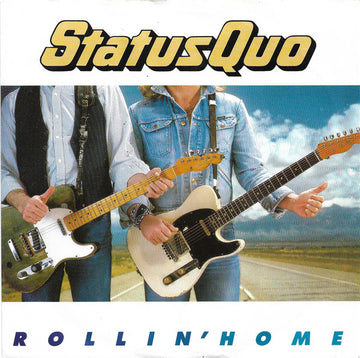 Status Quo : Rollin' Home (7", Single)