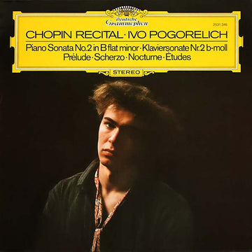 Chopin*, Ivo Pogorelich : Chopin Recital (LP)