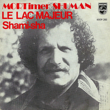 Mort Shuman : Le Lac Majeur (7", Single, Inj)