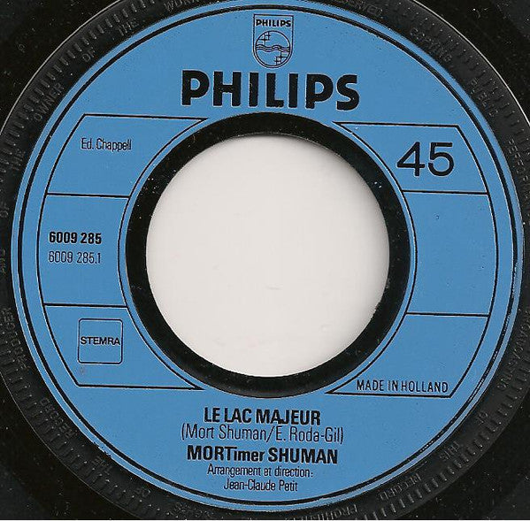 Mort Shuman : Le Lac Majeur (7", Single, Inj)