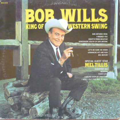 Bob Wills : King Of Western Swing (LP, Tan)