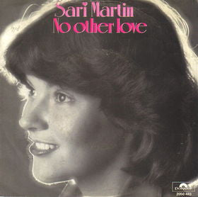 Sari Martin : No Other Love (7", Single)