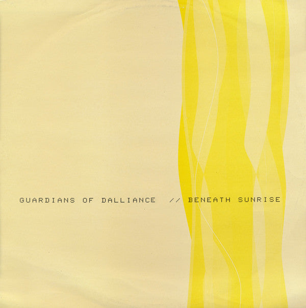 Guardians Of Dalliance : Beneath Sunrise (12")