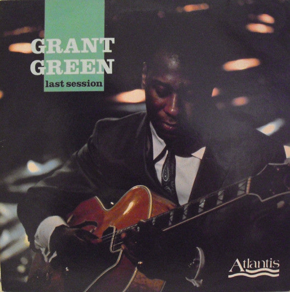 Grant Green : Last Session (LP, Album)