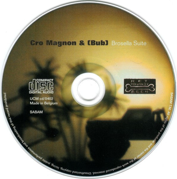 Cro Magnon & (BUB) : Brosella Suite (CD, Album)