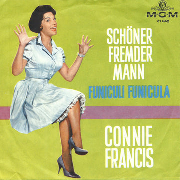 Connie Francis : Schöner Fremder Mann (7", Single, Mono)