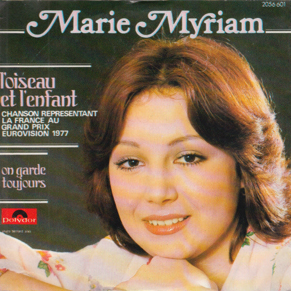 Marie Myriam : L'oiseau Et L'enfant (7", Single)