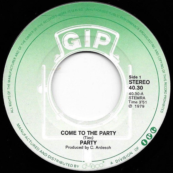 Party (2) : Come To The Party (7", Single)