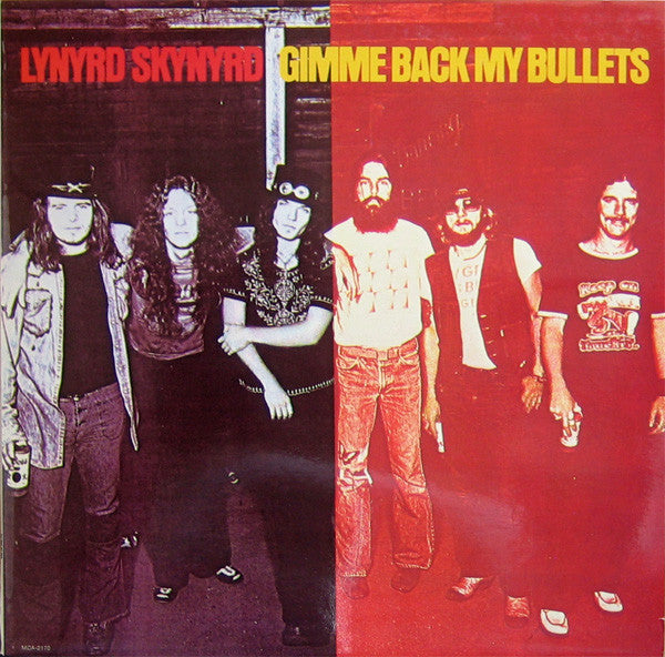 Lynyrd Skynyrd : Gimme Back My Bullets (LP, Album)