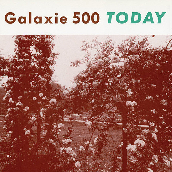 Galaxie 500 : Today (LP, Album, RE, RM)