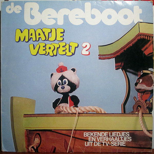 De Bereboot : Maatje Vertelt 2 (LP, Album)