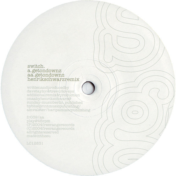 Switch (2) : Get On Downz (12")