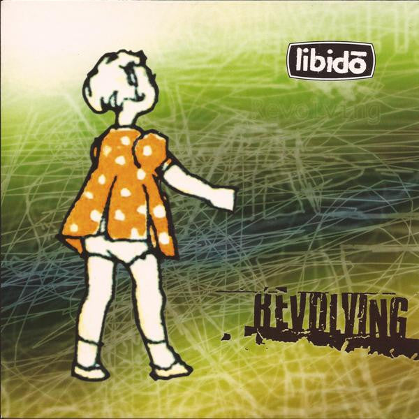 Libidō : Revolving (7", Single)