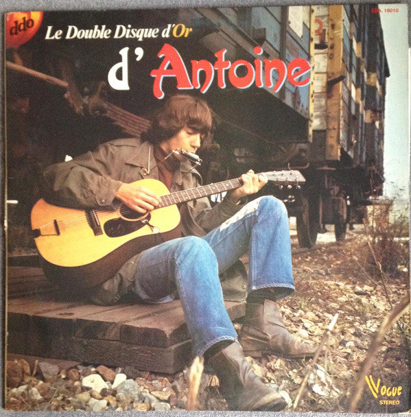 Antoine (2) : Le Double Disque D'or D'Antoine (2xLP, Comp, Gat)