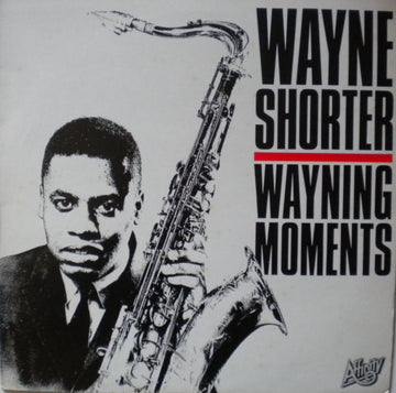 Wayne Shorter : Wayning Moments (LP, Album, RE)